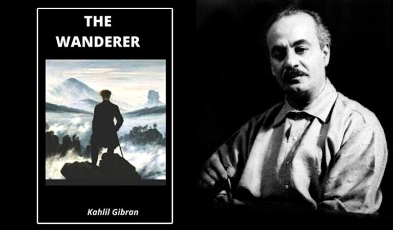 “ಕೇಳುವಿರೇನು ನೀವು ನಾ ಹುಚ್ಚನಾದದ್ದು ಹೇಗೆಂದು?”- ಖಲೀಲ್ ಗಿಬ್ರಾನ್