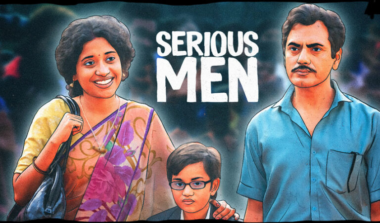 ‘Serious Men’ Review: `ಸೀರಿಯಸ್ ಮೆನ್’ನ ಘನ ಜಾತೀಯತೆ!