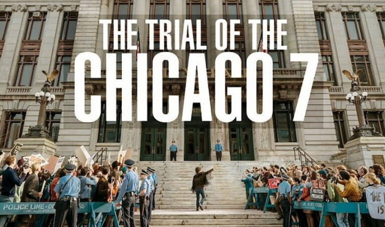 ಯುದ್ಧವಿರೋಧಿ ಜನ ಪ್ರತಿರೋಧವನ್ನು ಸಂವೇದನೆಯಿಂದ ಅವಲೋಕಿಸುವ ಚಿತ್ರ – ‘ದ ಟ್ರಯಲ್ ಆಫ್ ದ ಶಿಕಾಗೊ 7’