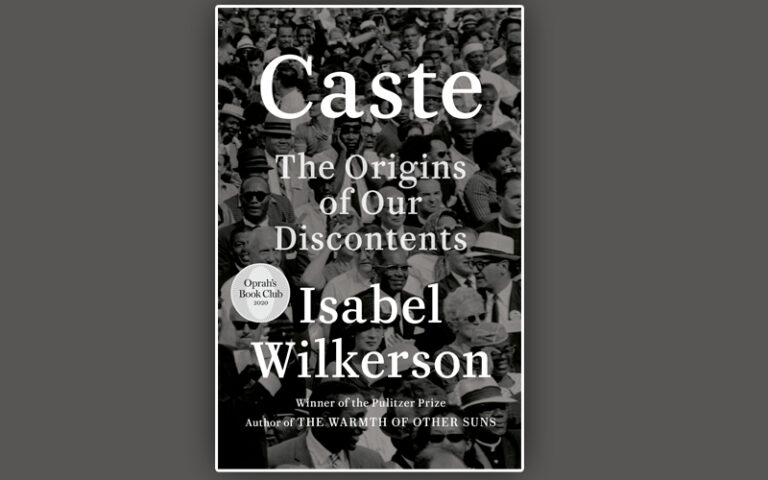 ಜಾತೀಯತೆ ಮತ್ತು ಜನಾಂಗೀಯವಾದವನ್ನು ಬೆಸೆದು ಶೋಷಣೆಯ ವ್ಯಾಪಕತೆಯನ್ನು ಚರ್ಚಿಸುವ ’ಕ್ಯಾಸ್ಟ್’